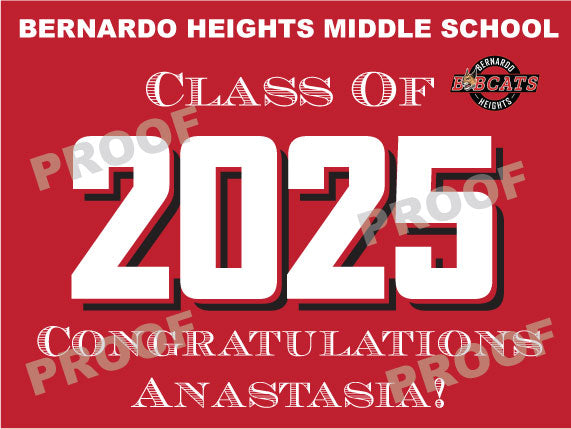 Personalized Promotion Lawn Sign - Bernardo Heights Middle School 2025