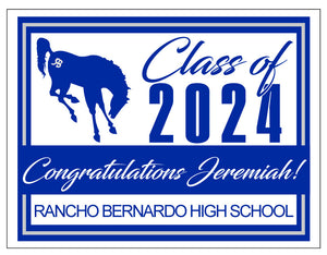 Personalized Promotion Graduation Sign 2024 - Rancho Bernardo High School - RBHS