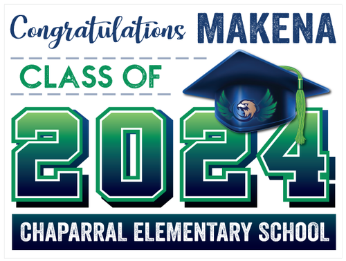 2024 Chaparral Elementary -  Personalized Promotion Graduation Sign